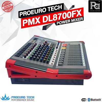 PROEUROTECH PMX DL8700FX เพาเวอร์มิกเซอร์สเตอริโอ 8 อินพุท 700W 8ไมค์/1AUX ดิจิตอลเอฟเฟค 99FSP