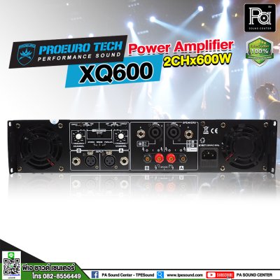 PROEURO TECH XQ-600 เพาเวอร์แอมป์ Class-D สวิชชิ่ง 2 ชาแนล 600 วัตต์ มีครอสโอเวอร์ในตัว