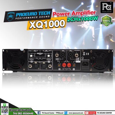 PROEURO TECH XQ-1000 เพาเวอร์แอมป์ Class D สวิทชิ่ง 2 ชาแนล1000 วัตต์ มีครอสโอเวอร์ในตัว