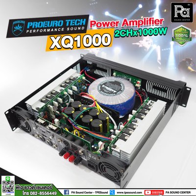 PROEURO TECH XQ-1000 เพาเวอร์แอมป์ Class D สวิทชิ่ง 2 ชาแนล1000 วัตต์ มีครอสโอเวอร์ในตัว