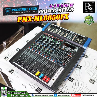 PROEUROTECH PMX-ML6650FX เพาเวอร์มิกเซอร์สเตอริโอ 6อินพุท 650W ดิจิตอลเอฟเฟค99DSP USB/Bluetooth