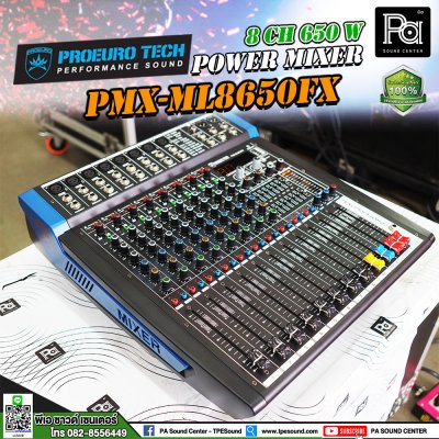 PROEUROTECH PMX-ML8650FX เพาเวอร์มิกเซอร์สเตอริโอ 8 อินพุท 650W ดิจิตอลเอฟเฟค99DSP USB/Bluetooth