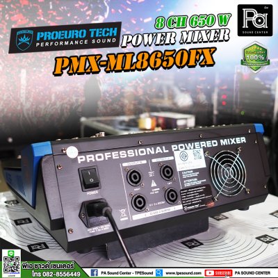 PROEUROTECH PMX-ML8650FX เพาเวอร์มิกเซอร์สเตอริโอ 8 อินพุท 650W ดิจิตอลเอฟเฟค99DSP USB/Bluetooth