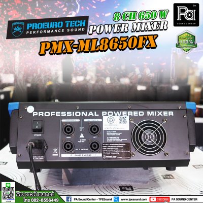 PROEUROTECH PMX-ML8650FX เพาเวอร์มิกเซอร์สเตอริโอ 8 อินพุท 650W ดิจิตอลเอฟเฟค99DSP USB/Bluetooth