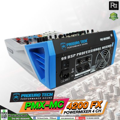 PROEUROTECH PMX-MC4200FX เพาเวอร์มิกเซอร์สเตอริโอ 4อินพุท 200W ดิจิตอลเอฟเฟค99DSP USB/Bluetooth