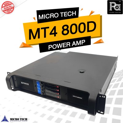 MICROTECH MT4-800D เพาเวอร์แอมป์ 4 ชาแนล คลาส D กำลังขับ หม้อแปลงเทอรอยด์