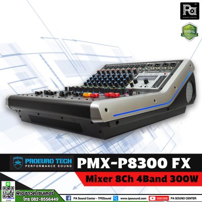 PROEUROTECH PMX-P8300FX  เพาวเวอร์มิกเซอร์สเตอริโอ 8ชาแนล 300วัตต์ ดิจิตอลเอฟเฟค99DSP USB/MP3