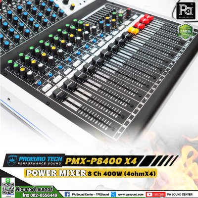 PROEUROTECH PMX-P8400X4 เพาวเวอร์มิกเซอร์สเตอริโอ 8 ชาแนล 400 วัตต์ เอฟเฟกต์แท้24DSP USB/MP3/Bluetooth