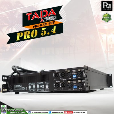 TADA PRO 5.4 เพาเวอร์แอมป์ 4 ชาแนล คลาสD 450วัตต์ ใช้ขับลำโพงที่มีกำลังวัตต์ไม่สูงมาก