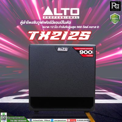 ALTO TX212S ตู้ลำโพงซับเบส ขนาด 12 นิ้ว กำลังขับ 900 วัตต์ มี DSP 6 PRESET