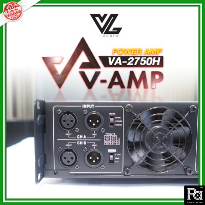 VL.AUDIO VA 2750H เพาเวอร์แอมป์ 2 ชาแนล คลาส-H กำลังวัตต์สูง ทนทาน แข็งแรง น้ำหนักเบา