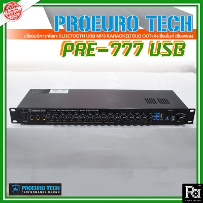 PROEURO TECH PRE-777USB ปรีแอมป์คาราโอเกะ ไมค์ 3 ช่อง USB MP3 บลูทูธ