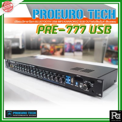 PROEURO TECH PRE-777USB ปรีแอมป์คาราโอเกะ ไมค์ 3 ช่อง USB MP3 บลูทูธ