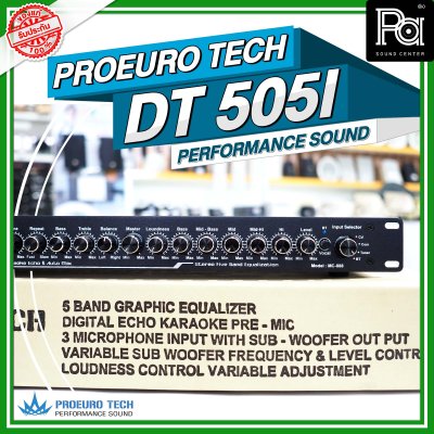 PROEURO TECH DT-505I ปรีแอมป์คาราโอเกะ 3 MIC ปรับความถี่ SUB-OUT ได้