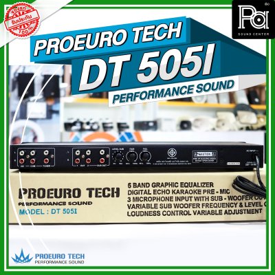 PROEURO TECH DT-505I ปรีแอมป์คาราโอเกะ 3 MIC ปรับความถี่ SUB-OUT ได้