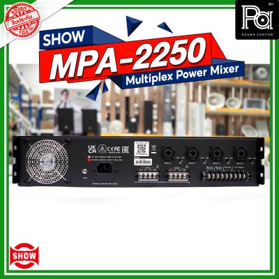 SHOW MPA-2250 เพาเวอร์มิกเซอร์โมโน Multiplex Power Mixer 2x250W Class-D