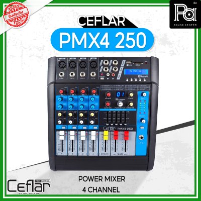 CEFLAR PMX4 250 เพาเวอร์มิกเซอร์สเตอริโอ ไมค์ 4 ช่อง เอฟเฟคในตัว