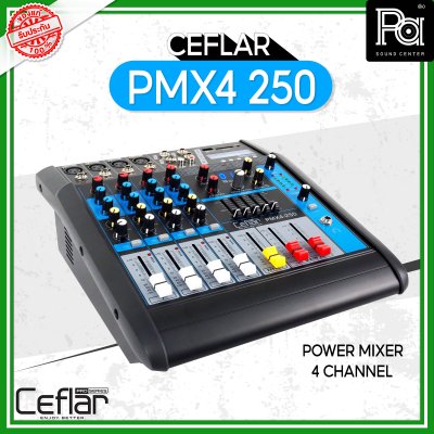 CEFLAR PMX4 250 เพาเวอร์มิกเซอร์สเตอริโอ ไมค์ 4 ช่อง เอฟเฟคในตัว