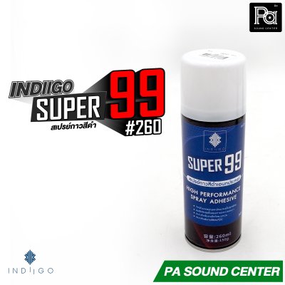 INDIIGO SUPER 99 #260 สเปรย์กาว สีดำ 260 ml ติดฟิลเตอร์ลำโพง