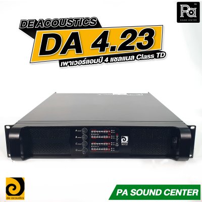 DE ACOUSTICS DA 4.23 4CH x 2350W เพาเวอร์แอมป์ 4 แชลแนล กำลังขับ 2350 วัตต์ ที่ 8 โอห์ม Class TD
