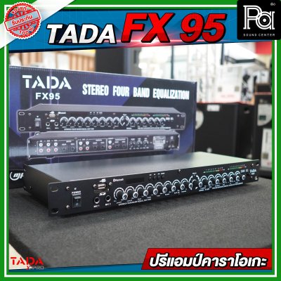 TADA FX 95 ปรีแอมป์ ปรีแอมป์คาราโอเกะ รองรับ USB, Sd card และ Bluetooth