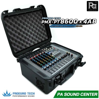 PROEURO TECH PMX-PT8600 x 4AB เพาเวอร์มิกเซอร์ 4Ch x 600 วัตต์ มีครอสในตัว มาพร้อมกล่องแร็คเก็บอย่างดี