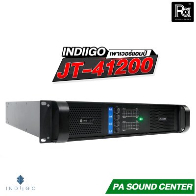 INDIIGO JT-41200 เพาเวอร์แอมป์ 4 x 800 วัตต์ ที่ 8 โอห์ม คลาส H