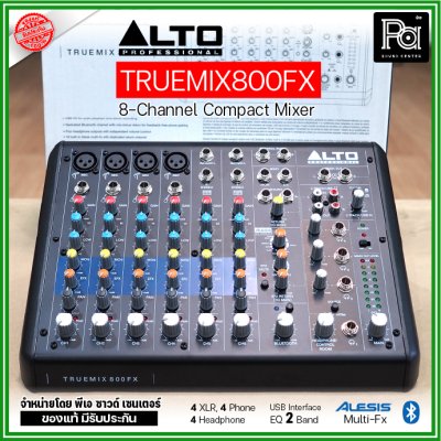 ALTO TRUEMIX 800FX มิกเซอร์ 8 ชาแนล USB Interface เอฟเฟคแท้จาก Alesis