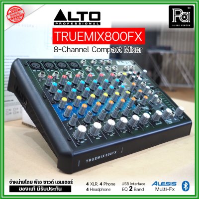 ALTO TRUEMIX 800FX มิกเซอร์ 8 ชาแนล USB Interface เอฟเฟคแท้จาก Alesis