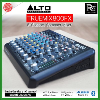 ALTO TRUEMIX 800FX มิกเซอร์ 8 ชาแนล USB Interface เอฟเฟคแท้จาก Alesis