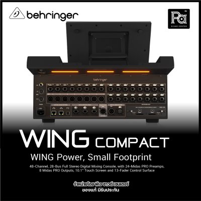 BEHRINGER WING Compact ใหม่ล่าสุด! มิกเซอร์ดิจิตอลคอมแพ็ค 48 ชาแนล 28 บัส พร้อมปรีแอมป์ Midas PRO 8 ตัว