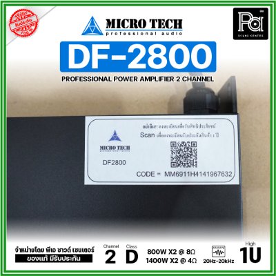 MICROTECH DF-2800 Poweramp 2CH เพาเวอร์แอมป์ 2 ชาแนล คลาส-D 800W ที่ 8โอห์ม /1400W ที่ 4โอห์ม