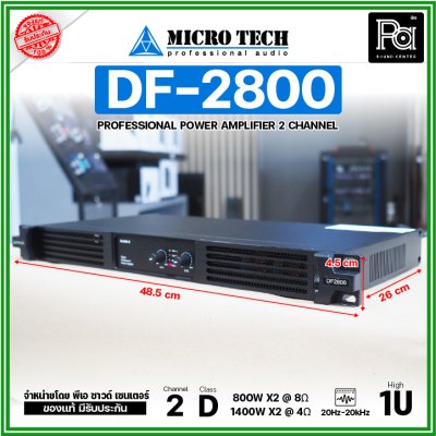 MICROTECH DF-2800 Poweramp 2CH เพาเวอร์แอมป์ 2 ชาแนล คลาส-D 800W ที่ 8โอห์ม /1400W ที่ 4โอห์ม