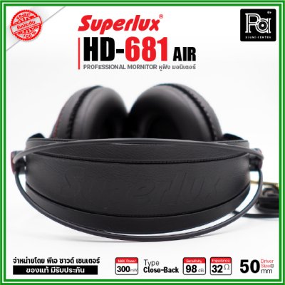 SUPERLUX HD-681 AIR  หูฟังครอบหู HEADPHONE เสียงย่านเบสจัดมาให้เต็มที่ กระหึ่ม แน่นๆ