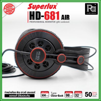 SUPERLUX HD-681 AIR  หูฟังครอบหู HEADPHONE เสียงย่านเบสจัดมาให้เต็มที่ กระหึ่ม แน่นๆ