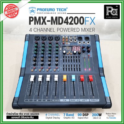 PROEUROTECH PMX-MD4200FX 4 Channel เพาเวอร์มิกเซอร์ โปรยูโรเทค รุ่น PMX MD4200FX เอฟเฟคแท้ในตัว 99DSP