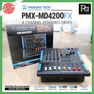 PROEUROTECH PMX-MD4200FX 4 Channel เพาเวอร์มิกเซอร์ โปรยูโรเทค รุ่น PMX MD4200FX เอฟเฟคแท้ในตัว 99DSP