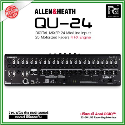 ALLEN&HEATH QU-24  มิกเซอร์ดิจิตอล 24 ชาแนล 30 In / 24-Out พร้อมการควบคุมแบบไร้สาย