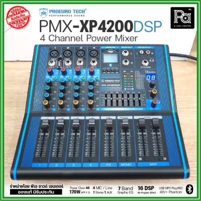 PROEUROTECH PMX-XP4200DSP เพาเวอร์มิกเซอร์สเตอริโอ 4 อินพุท 170W ดิจิตอลเอฟเฟค99DSP USB/MP3