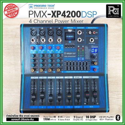 PROEUROTECH PMX-XP4200DSP เพาเวอร์มิกเซอร์สเตอริโอ 4 อินพุท 170W ดิจิตอลเอฟเฟค99DSP USB/MP3