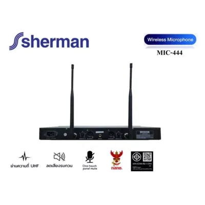 Sherman MIC-444 ไมค์ลอยถือคู่ UHF ระบบดิจิตอลปรับความถี่ได้ 160 ช่อง ปรับเสียงไมค์ได้ กำจัดเสียงรบกวนได้ดี