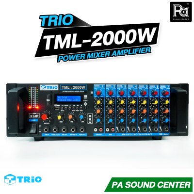 TRIO TML 2000W เพาเวอร์มิกเซอร์ โมโน 2000 วัตต์