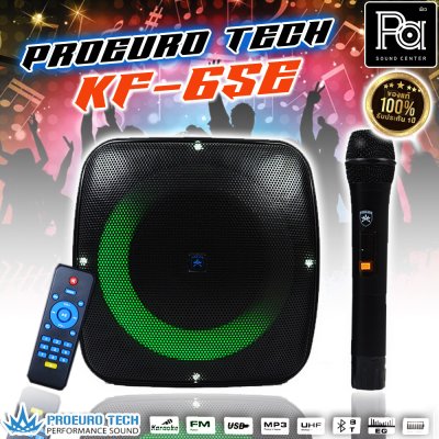 PROEUROTECH KF-6SE ตู้ลำโพง Bluetooth+ไมค์ลอย