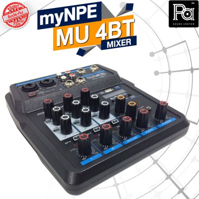 myNPE MU-4BT มิกเซอร์ขนาดเล็ก 4 ชาแนล ไมค์ 2 ช่อง มีเอฟเฟคสำหรับเสียงร้อง Bluetooth