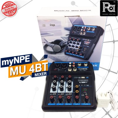 myNPE MU-4BT มิกเซอร์ขนาดเล็ก 4 ชาแนล ไมค์ 2 ช่อง มีเอฟเฟคสำหรับเสียงร้อง Bluetooth