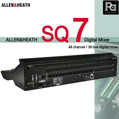 ALLEN&HEATH SQ7 มิกเซอร์ดิจิตอล 48 อินพุต 33 เฟดเดอร์ 6 เฟดเดอร์เลเยอร์ สำหรับไลฟ์ซาวด์และสตูดิโอ