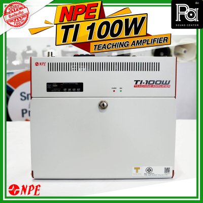 NPE TI-100W แอมป์ห้องเรียน Class-D 110W มีช่องเก็บไมค์ 3ไมค์ / 2 AUX