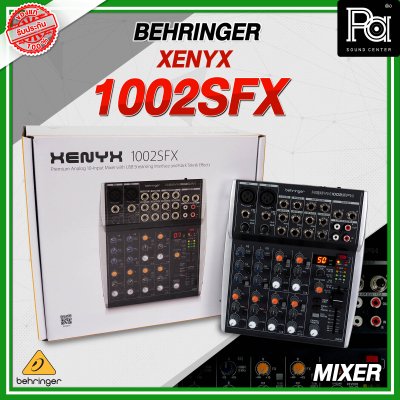 BEHRINGER XENYX 1002SFX มิกเซอร์อนาล็อก 10 ชาแนล 100เอฟเฟค จากKlark Teknik™