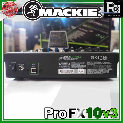 MACKIE ProFX10v3 มิกเซอร์อนาลอก10 ชาแนล ระดับตำนานสำหรับเวทีสตูดิโอ