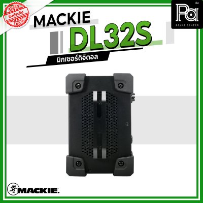 Mackie DL32S มิกเซอร์ดิจิตอลไร้สายทรงพลัง 32 อินพุต 10 เอาต์พุต ปรีไมค์ที่ดีที่สุด Mackie Onyx+  wi-fi ในตัว